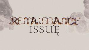 Renaissance Issue. Новое Возрождение уже началось. Присоединяйтесь!